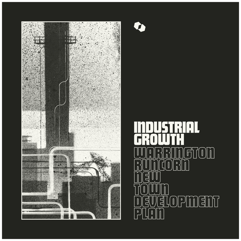 Warrington-Runcorn New Town Development Plan - Industrial Growth LP Vinyl
