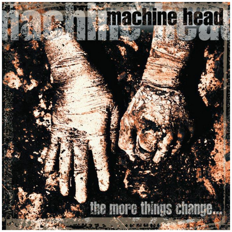 Machine Head - The More Things Change... 2LP Vinyl