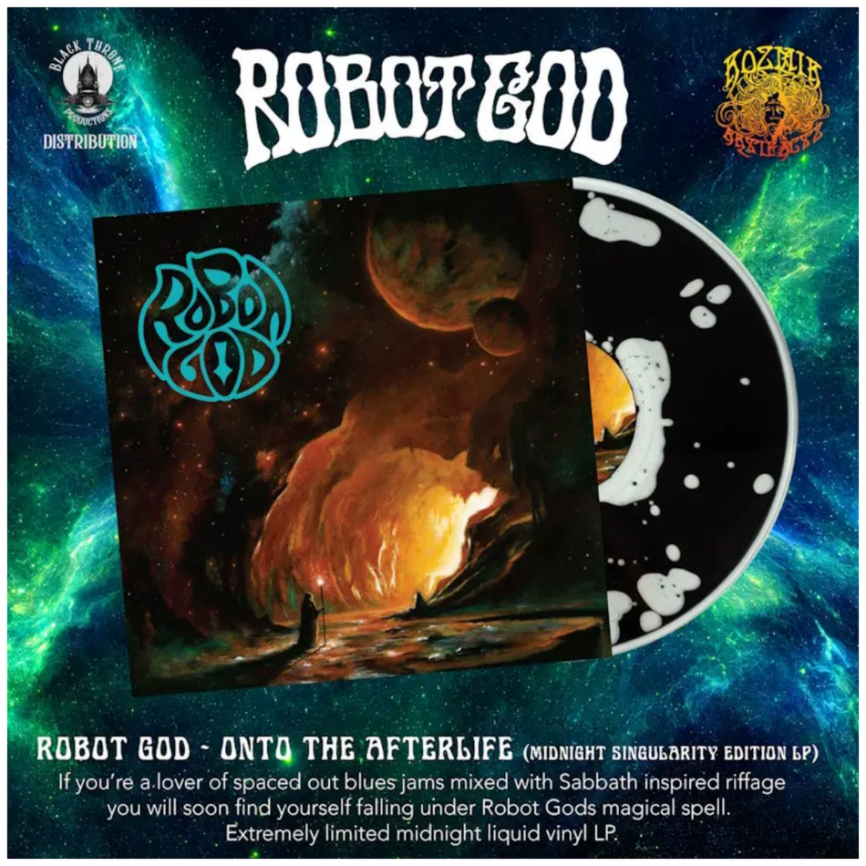 Robot God - Onto The Afterlife (Midnight Singularity Liquid Edition) LP Vinyl