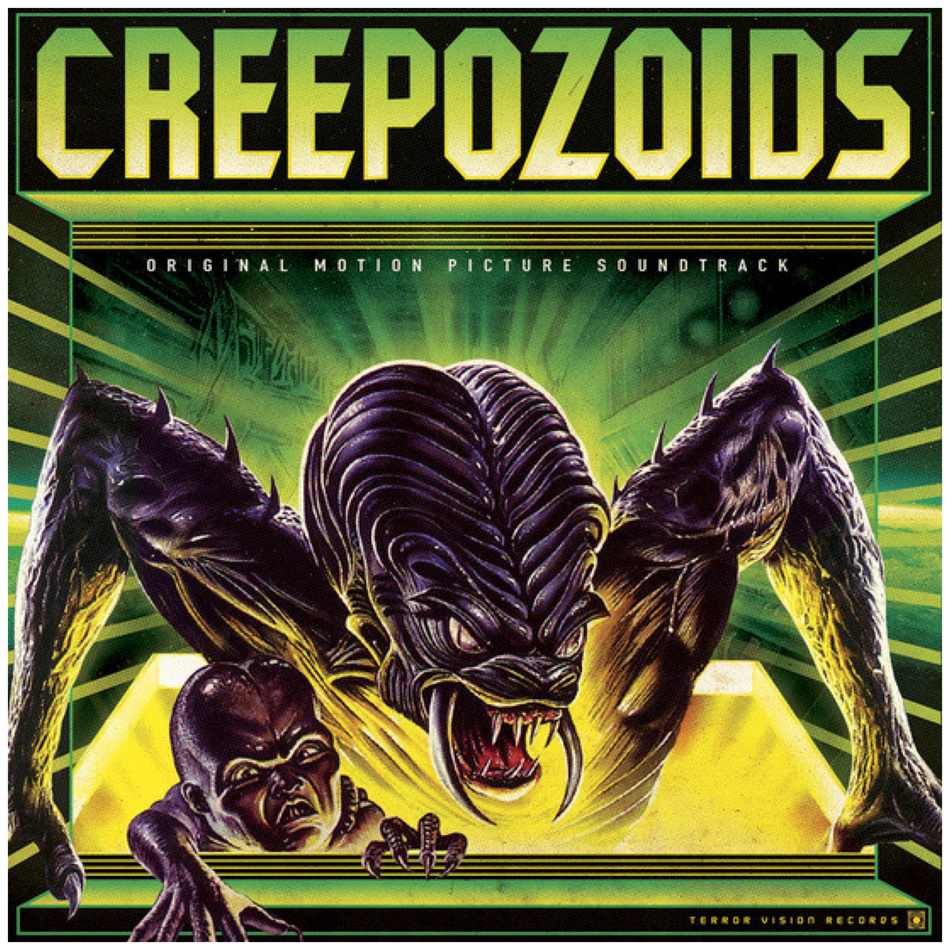 Creepozoids - Original Motion Picture Soundtrack LP Vinyl