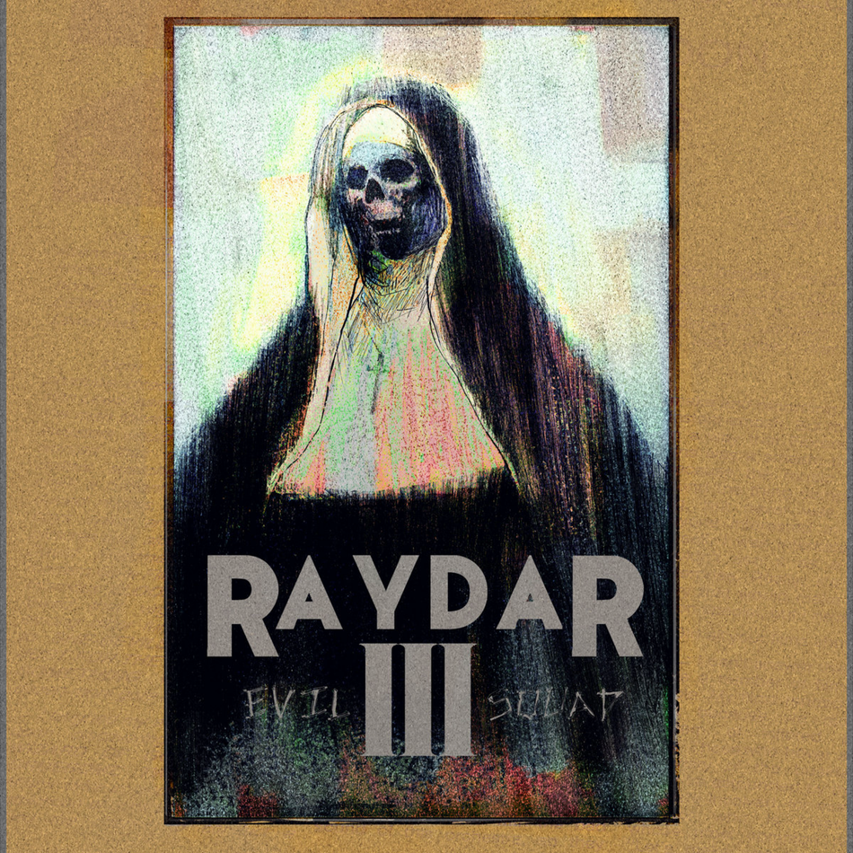 Raydar - Evil Squad III LP Vinyl