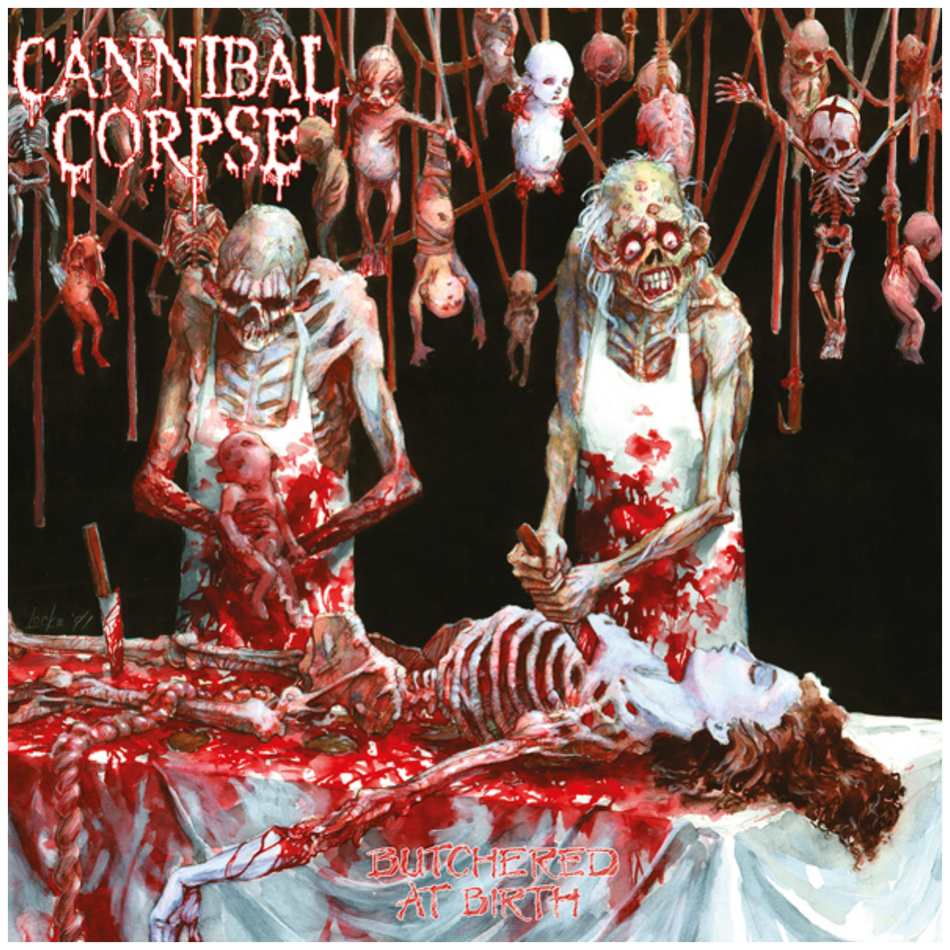 Cannibal Corpse - Butchered at Birth LP Vinyl