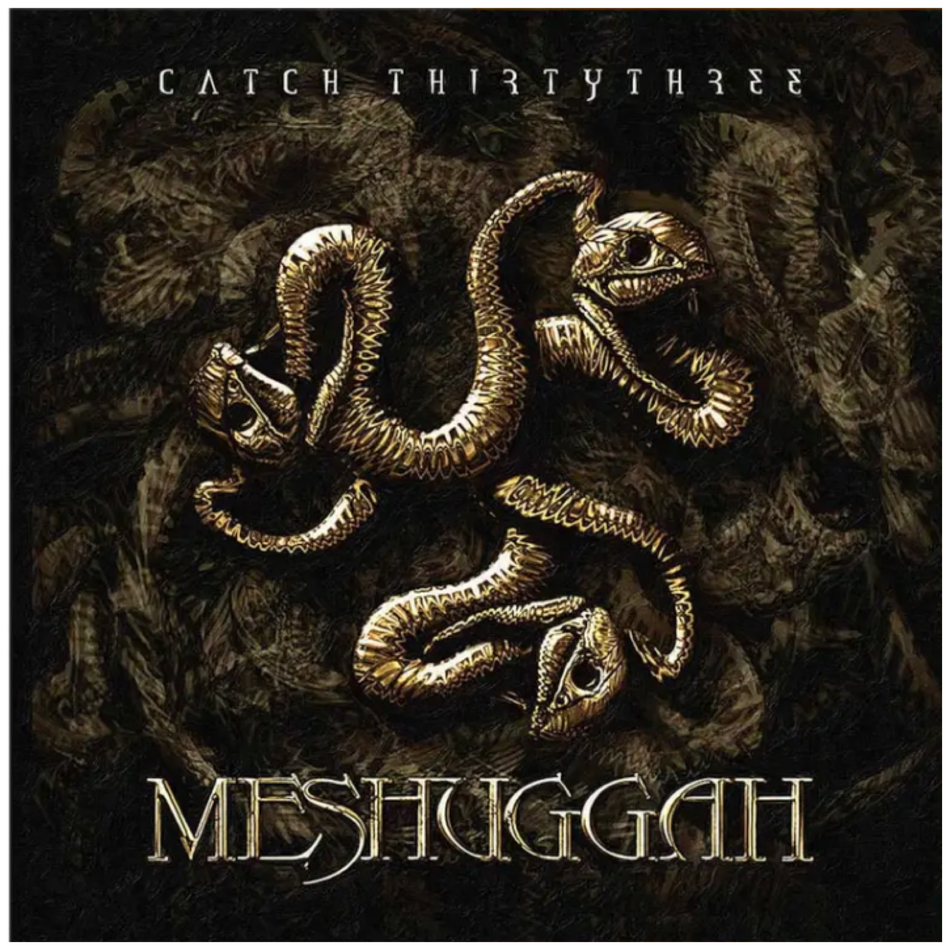 Meshuggah - Catch Thirtythree: 20th Anniversary Edition CD
