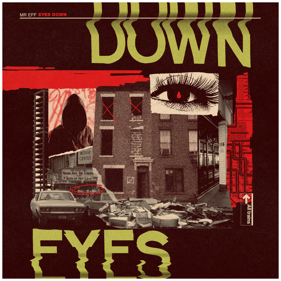 Mr Eff - Eyes Down LP Vinyl